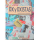 DX y DXISTAS, por EA9IE